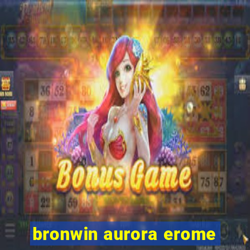 bronwin aurora erome